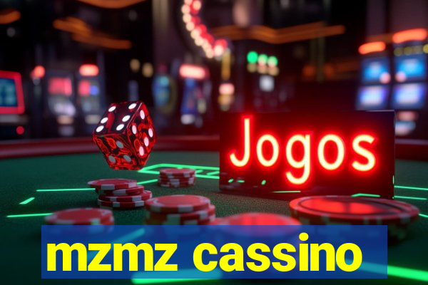 mzmz cassino